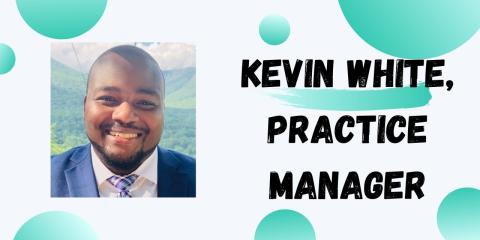 kevin white practice manager graphic